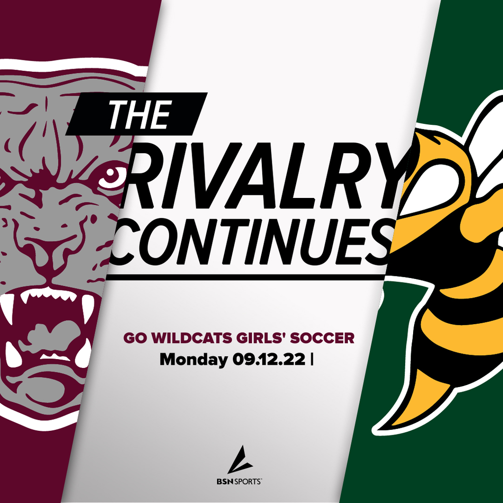 LMCS wildcats logo at the left with a yellowjacket logo at the right, with "The Rivalry continues . Go Wildcats girls soccer 09.12.22 and the BSN sports logo at bottom