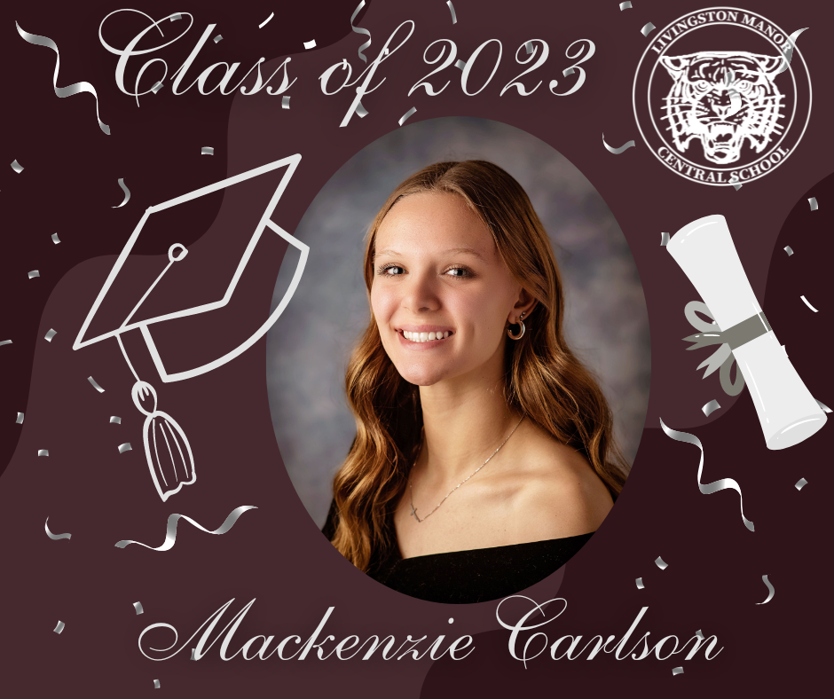 A maroon graphic with a rolled diploma, mortar board the LMCS logo, the Class of 2023, a picture of a graduate and the name Mackenzie Carlson