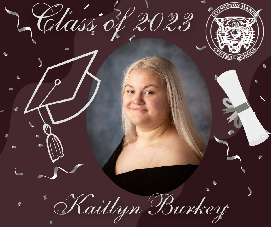 A maroon graphic with a rolled diploma, mortar board the LMCS logo, the Class of 2023, a picture of a graduate and the name Kaitlyn Burkey