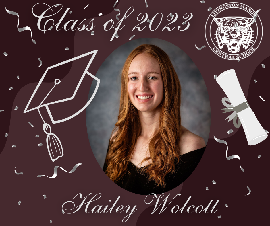 A maroon graphic with a rolled diploma, mortar board the LMCS logo, the Class of 2023, a picture of a graduate and the name  Hailey Wolcott