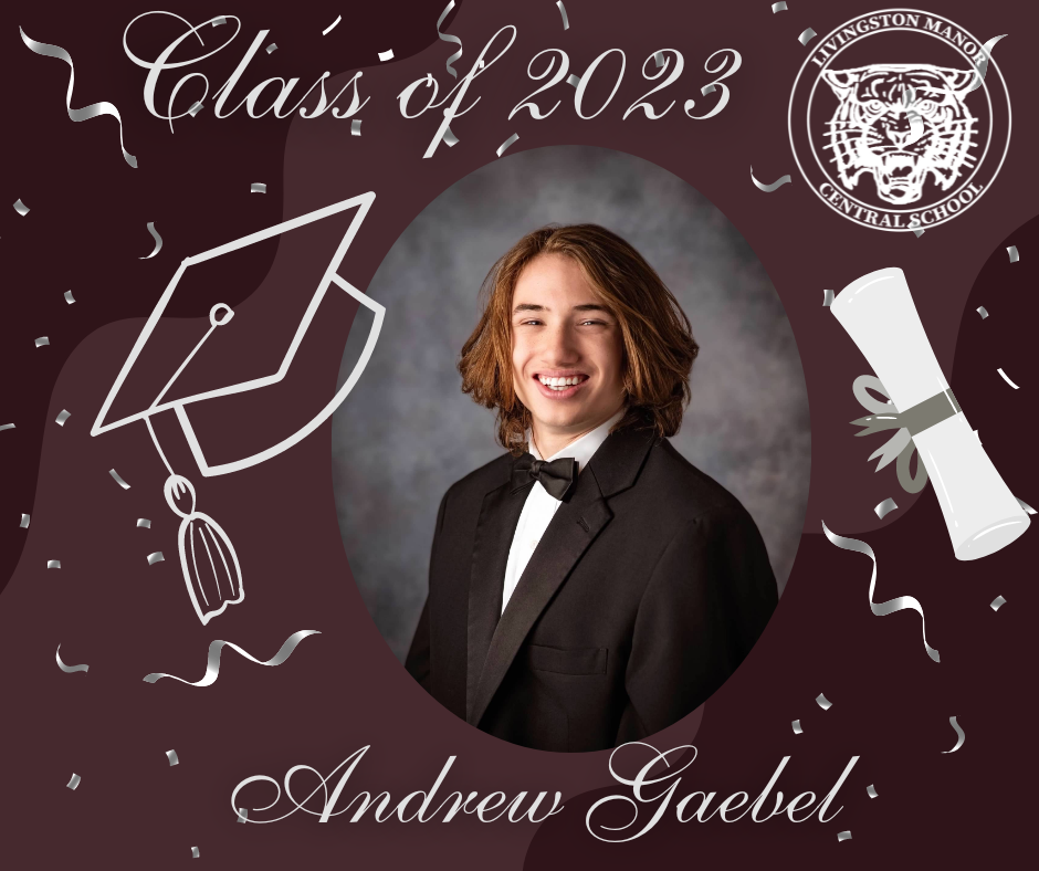 A maroon graphic with a rolled diploma, mortar board the LMCS logo, the Class of 2023, a picture of a graduate and the name  Andrew Gaebel