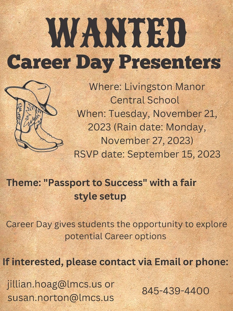 A poster with an sepia/old paper toned back ground headlined Wanted Career Day Presenters, with a line drawing of cowboy boots and a hat at left, with the information included in the post.